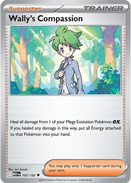 Wally's Compassion (132/132) [Mega Evolutions: Base Set] | Good Games North
