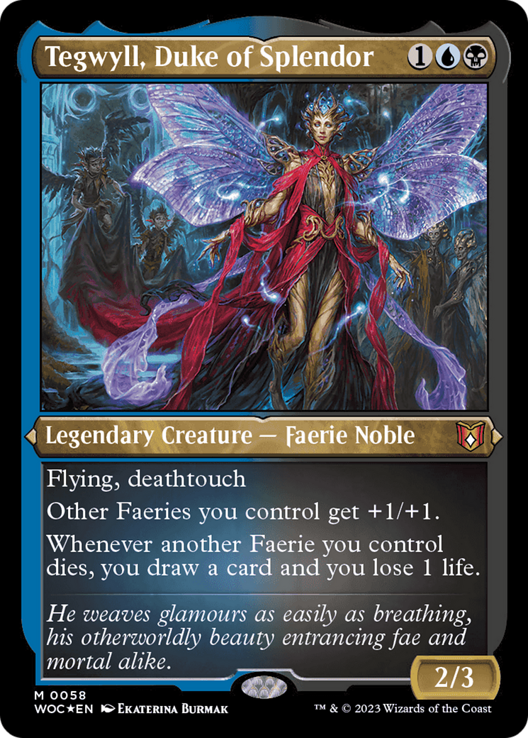 Tegwyll, Duke of Splendor (Display Commander) [Wilds of Eldraine Commander] | Good Games North