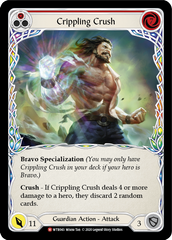 Crippling Crush [U-WTR043] (Welcome to Rathe Unlimited)  Unlimited Normal | Good Games North