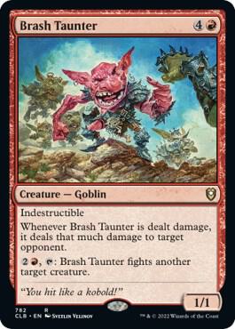 Brash Taunter 782 (Commander Legends: Battle for Baldur's Gate)  | Good Games North