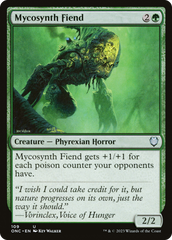 Mycosynth Fiend [Phyrexia: All Will Be One Commander] | Good Games North