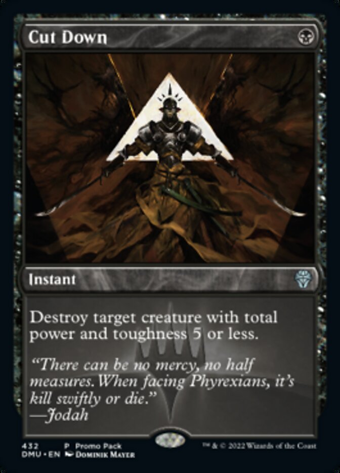 Cut Down (Promo Pack) [Dominaria United Promos] | Good Games North