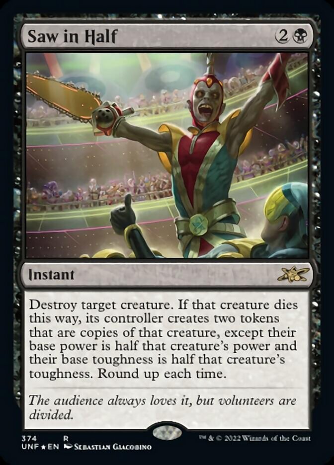 Saw in Half (Galaxy Foil) [Unfinity] | Good Games North