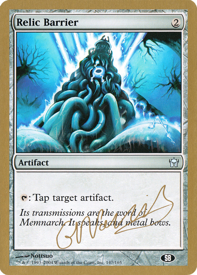 Relic Barrier (Gabriel Nassif) (SB) [World Championship Decks 2004] | Good Games North