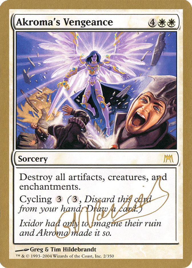 Akroma's Vengeance (Gabriel Nassif) [World Championship Decks 2004] | Good Games North