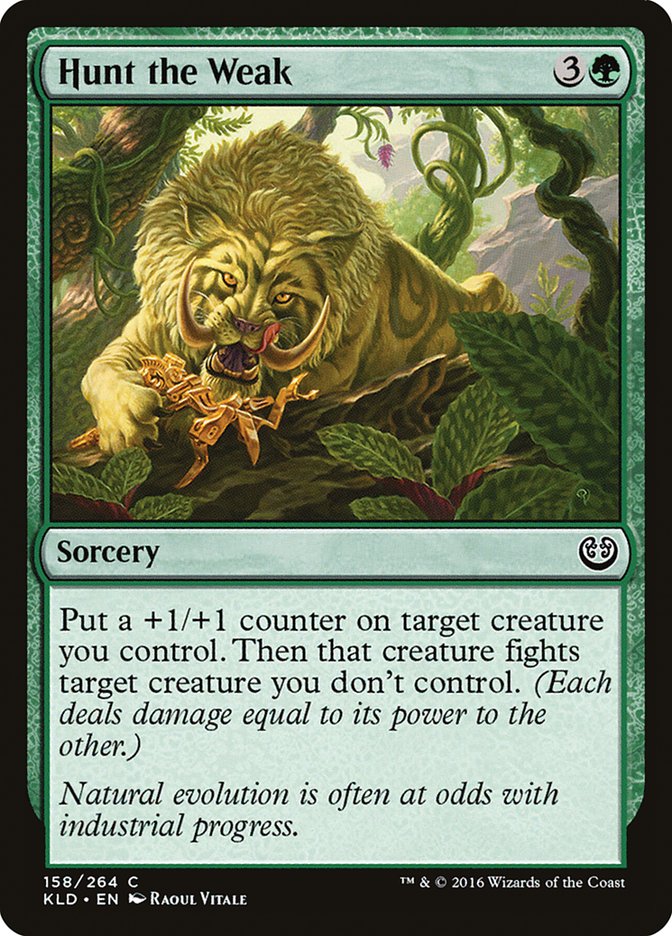 Hunt the Weak [Kaladesh] | Good Games North