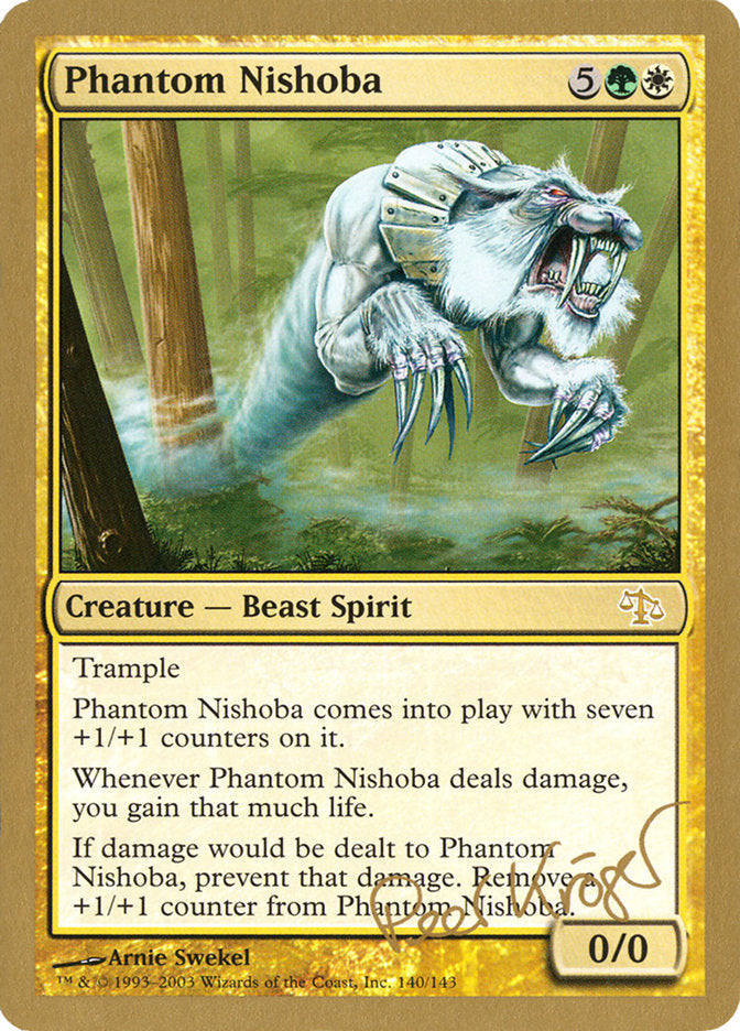 Phantom Nishoba (Peer Kroger) [World Championship Decks 2003] | Good Games North