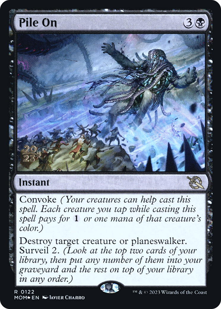 Pile On [March of the Machine Prerelease Promos] | Good Games North