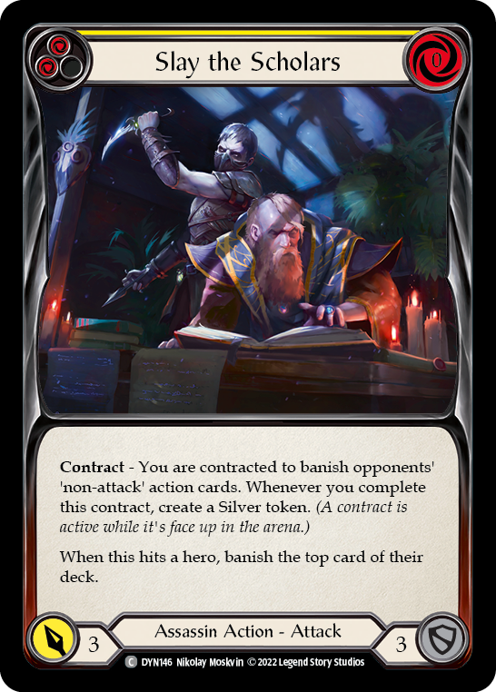 Slay the Scholars (Yellow) [DYN146] (Dynasty)  Rainbow Foil | Good Games North