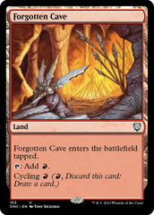 Forgotten Cave [Phyrexia: All Will Be One Commander] | Good Games North