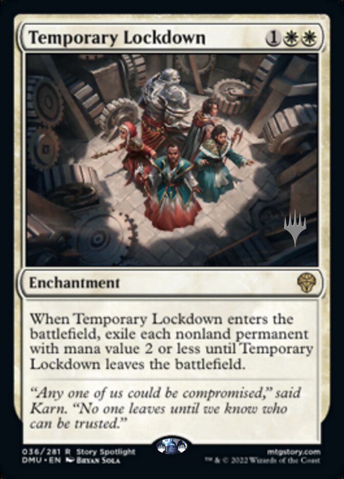 Temporary Lockdown (Promo Pack) [Dominaria United Promos] | Good Games North