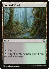 Tainted Wood [Phyrexia: All Will Be One Commander] | Good Games North