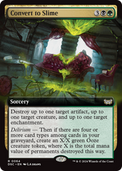 Convert to Slime (Extended Art) [Duskmourn: House of Horror Commander] | Good Games North