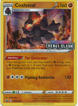 Coalossal (SWSH024) (Staff Prerelease Promo) [Sword & Shield: Black Star Promos] | Good Games North