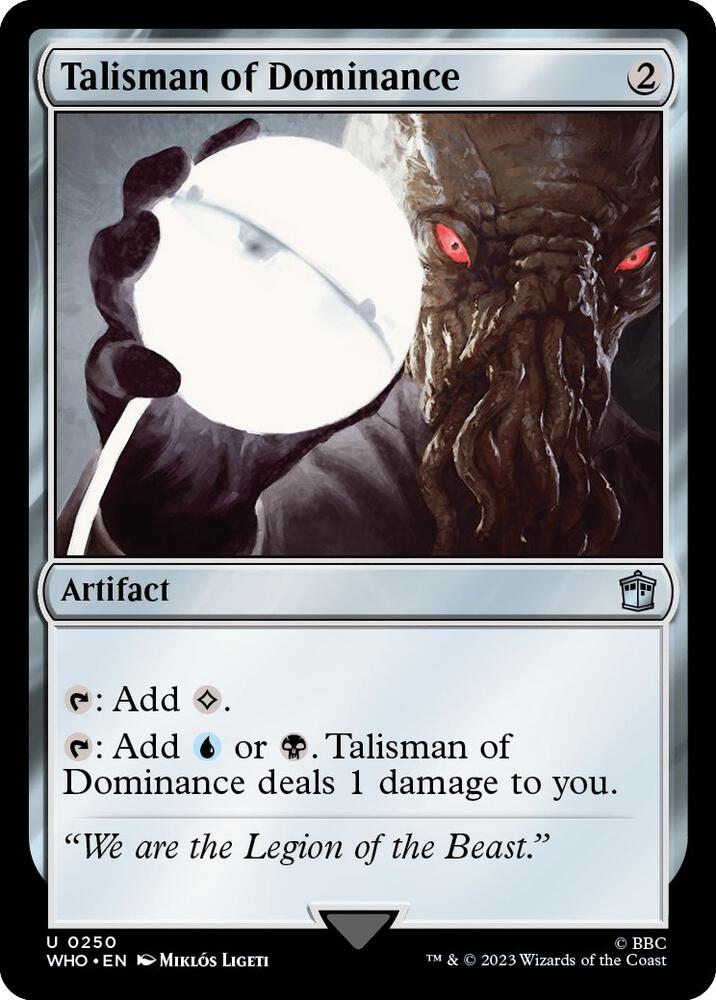 Talisman of Dominance 250 (Universes Beyond: Doctor Who)  | Good Games North