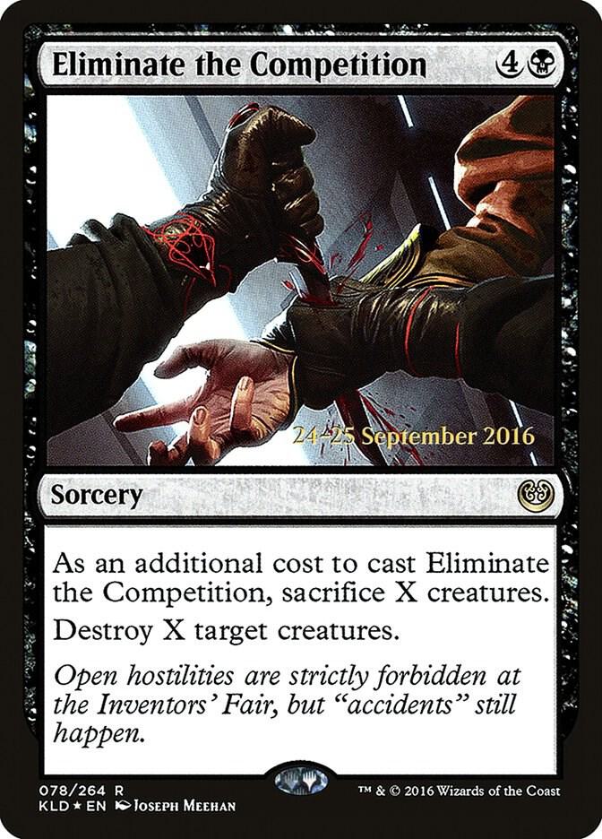 Eliminate the Competition (Prerelease Cards)  - Foil | Good Games North