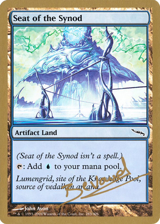 Seat of the Synod (Manuel Bevand) [World Championship Decks 2004] | Good Games North