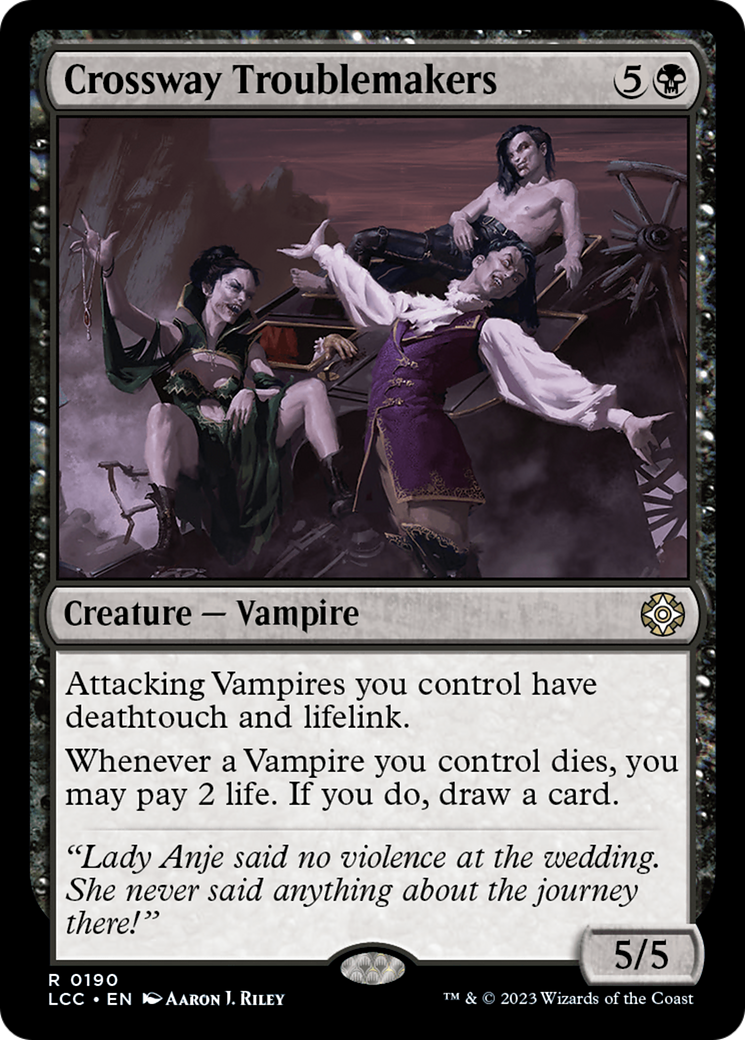 Crossway Troublemakers [The Lost Caverns of Ixalan Commander] | Good Games North