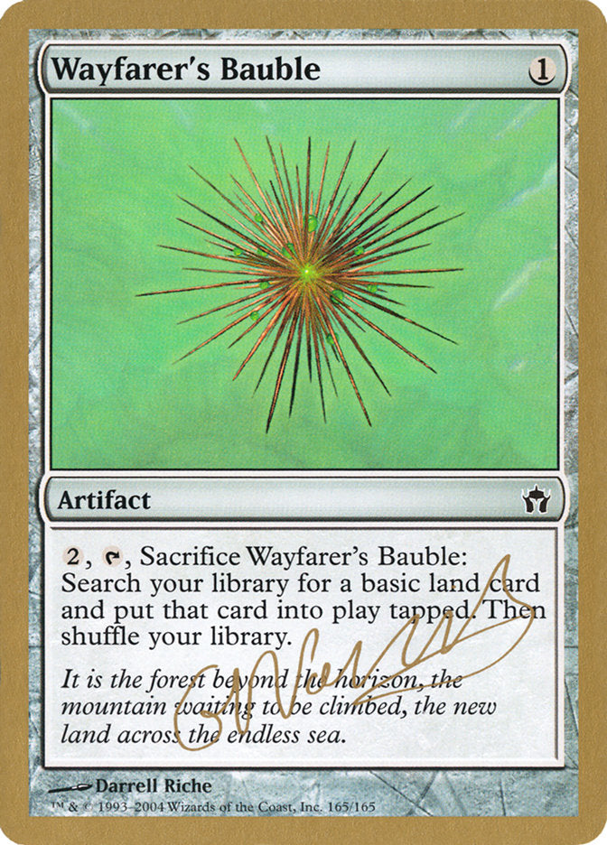 Wayfarer's Bauble (Gabriel Nassif) [World Championship Decks 2004] | Good Games North