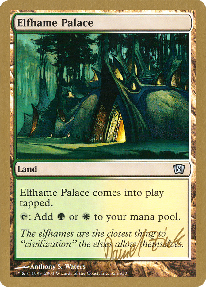 Elfhame Palace (Daniel Zink) [World Championship Decks 2003] | Good Games North