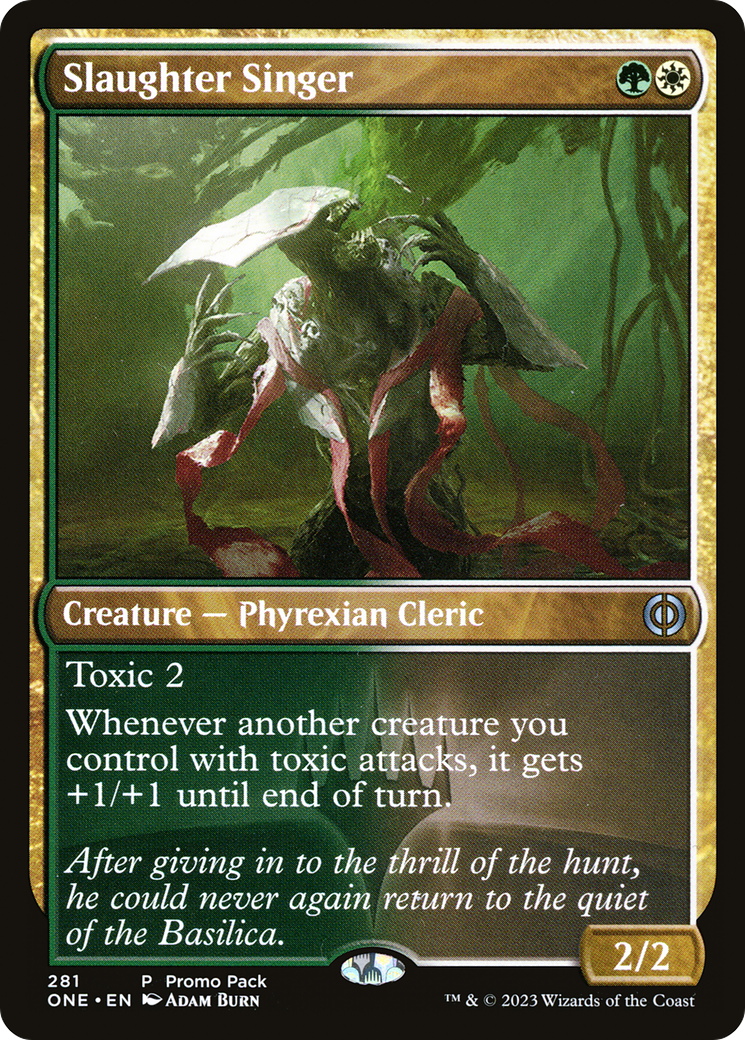 Slaughter Singer (Promo Pack) [Phyrexia: All Will Be One Promos] | Good Games North