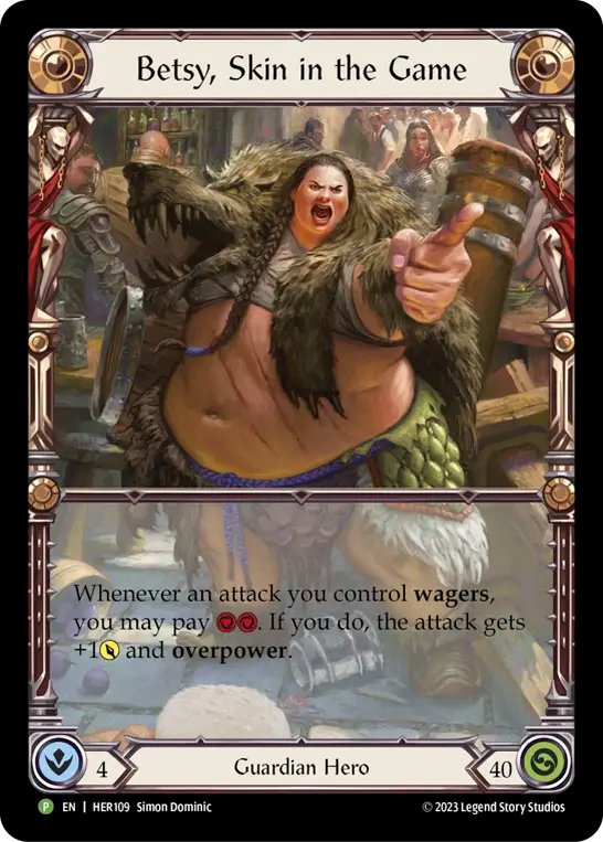 Betsy, Skin in the Game (Rainbow Foil) [HER109] (Promo)  Rainbow Foil | Good Games North