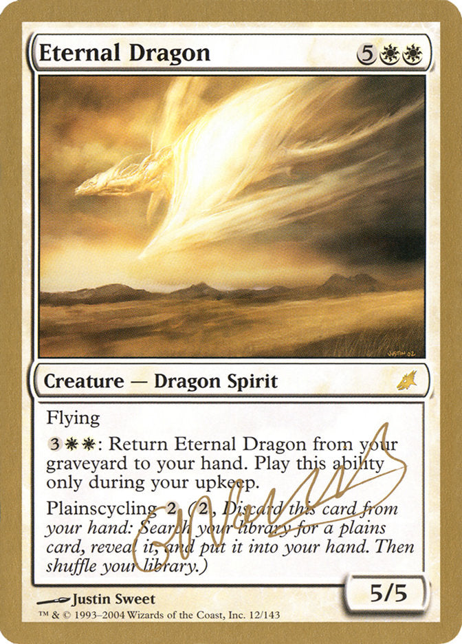 Eternal Dragon (Gabriel Nassif) [World Championship Decks 2004] | Good Games North