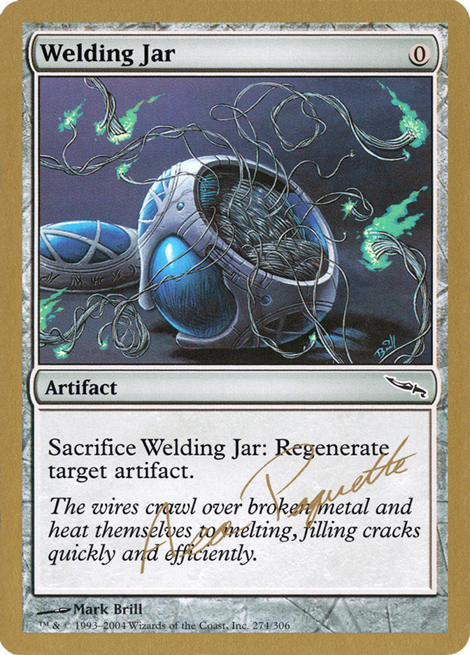 Welding Jar (Aeo Paquette) [World Championship Decks 2004] | Good Games North