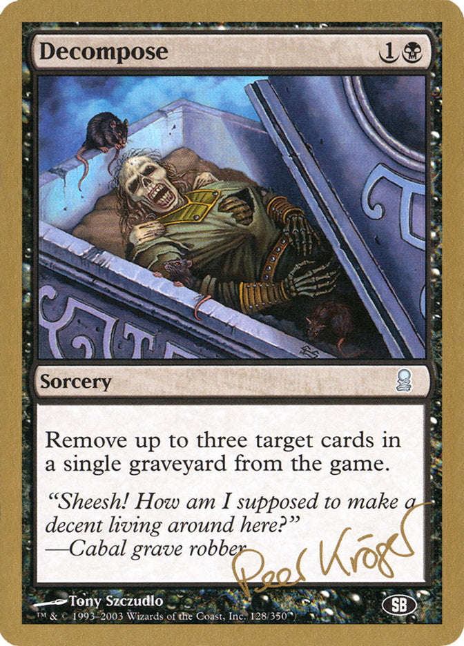 Decompose (Peer Kroger) (SB) [World Championship Decks 2003] | Good Games North