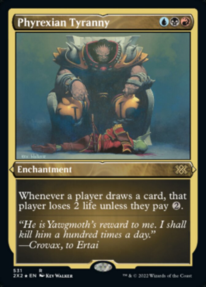 Phyrexian Tyranny (Foil Etched) [Double Masters 2022] | Good Games North