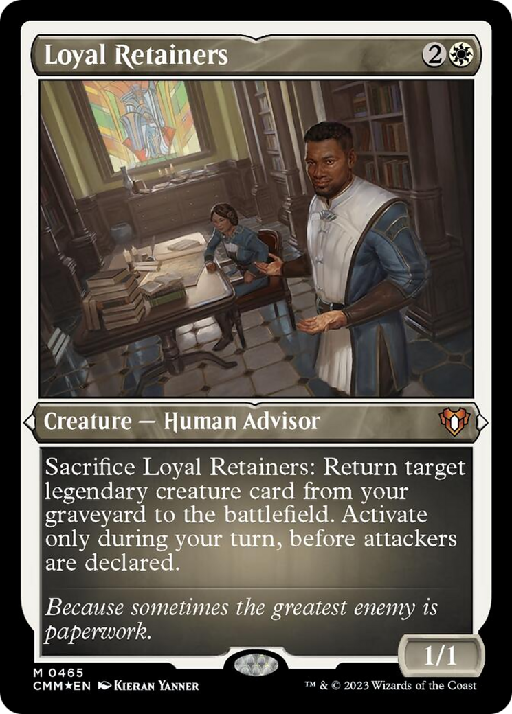 Loyal Retainers (Foil Etched) [Commander Masters] | Good Games North