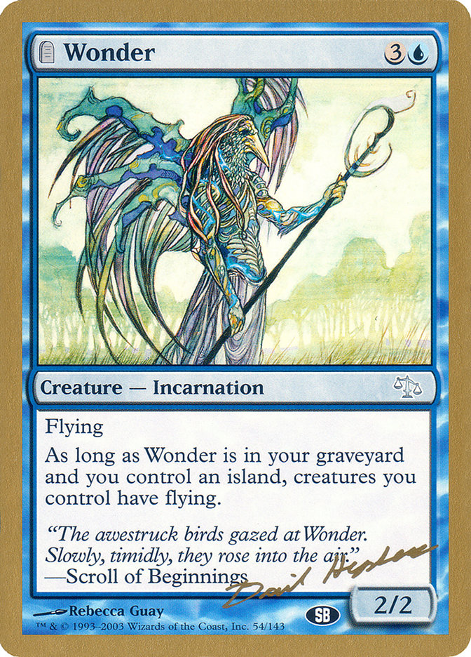 Wonder (Dave Humpherys) (SB) [World Championship Decks 2003] | Good Games North