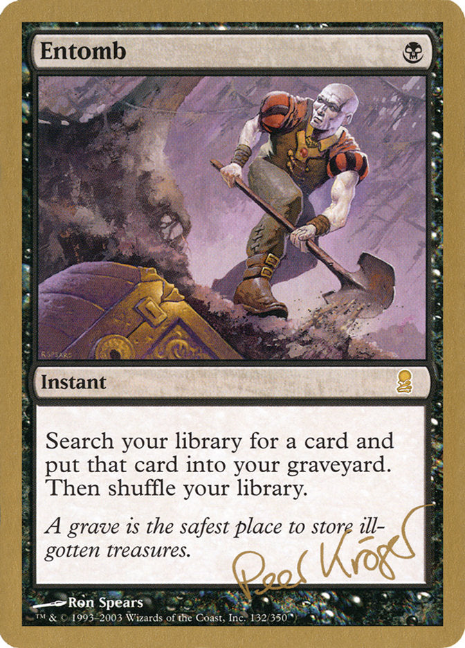 Entomb (Peer Kroger) [World Championship Decks 2003] | Good Games North