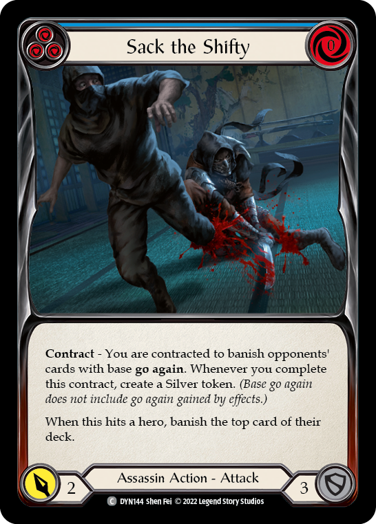 Sack the Shifty (Blue) [DYN144] (Dynasty)  Rainbow Foil | Good Games North