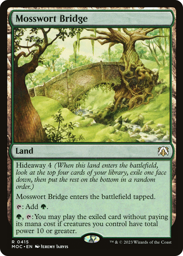 Mosswort Bridge [March of the Machine Commander] | Good Games North