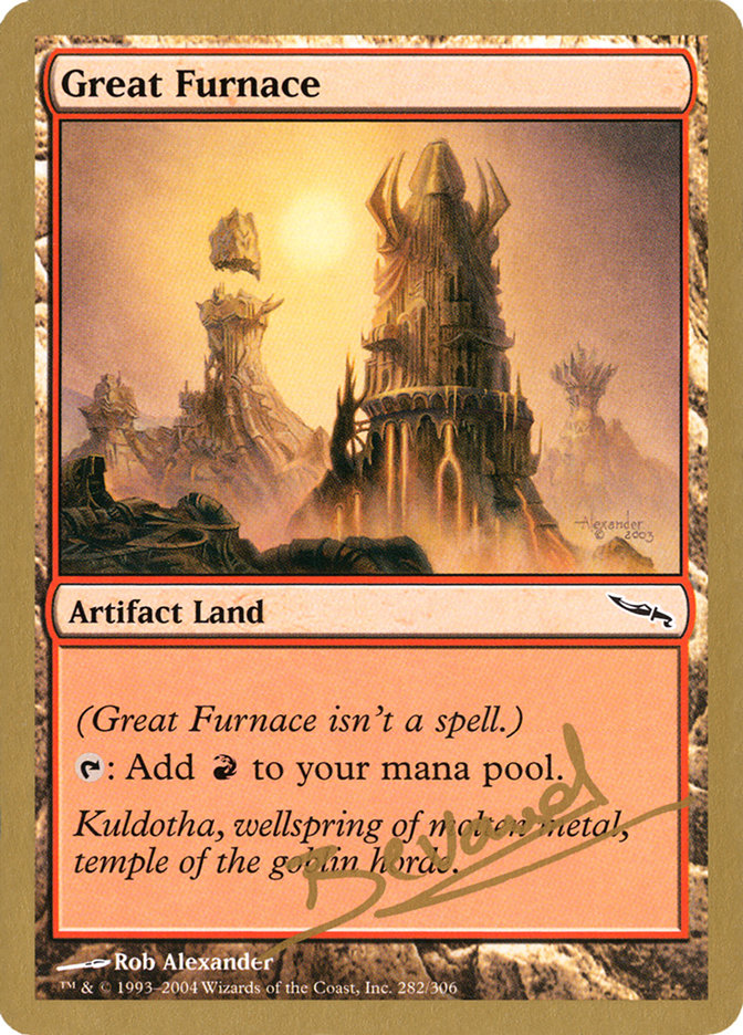 Great Furnace (Manuel Bevand) [World Championship Decks 2004] | Good Games North