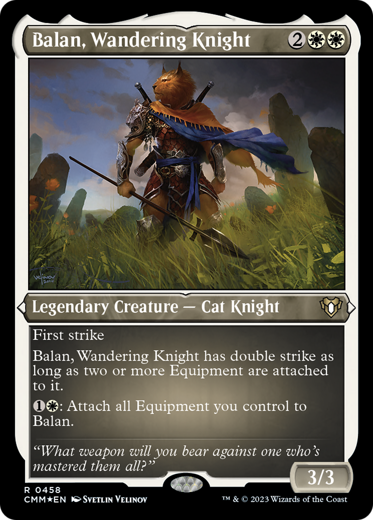 Balan, Wandering Knight (Foil Etched) [Commander Masters] | Good Games North