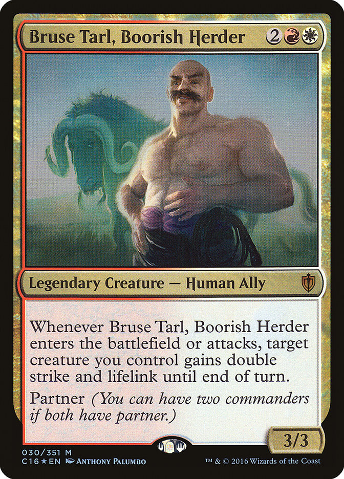 Bruse Tarl, Boorish Herder (Commander 2016)  - Foil | Good Games North