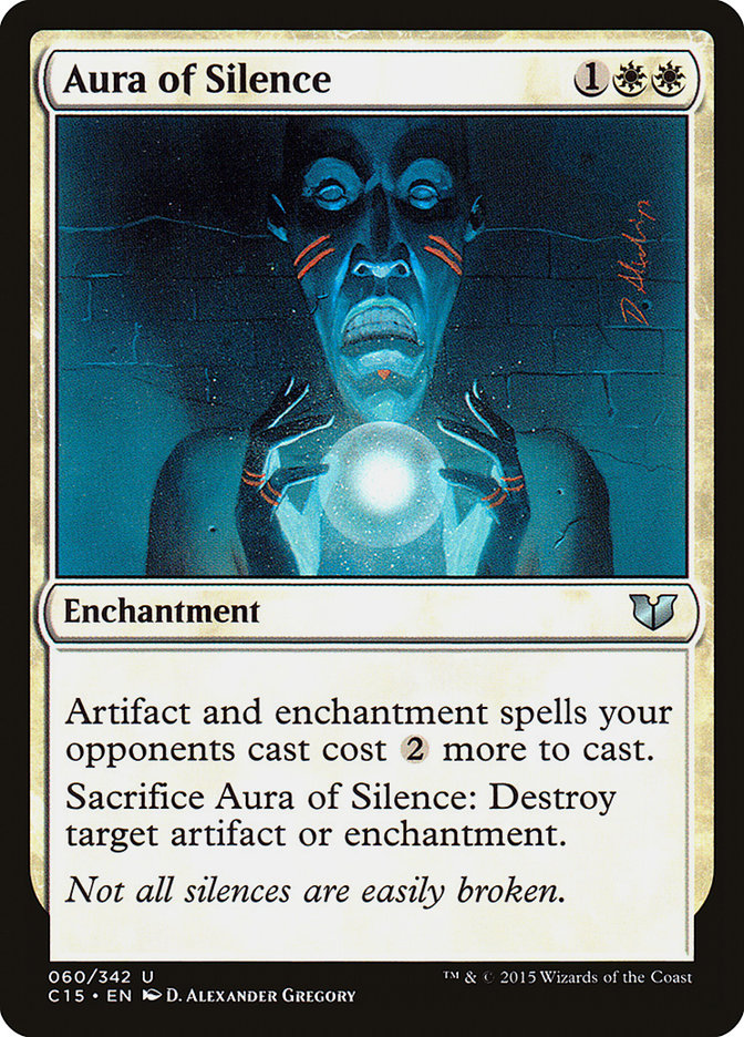 Aura of Silence (Commander 2015)  | Good Games North