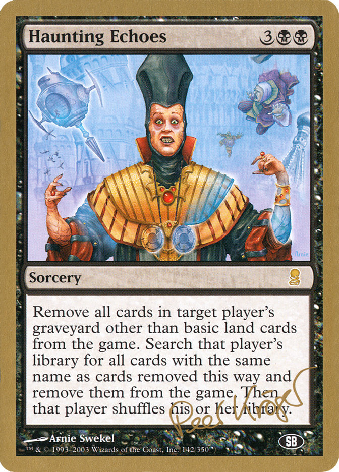 Haunting Echoes (Peer Kroger) (SB) [World Championship Decks 2003] | Good Games North