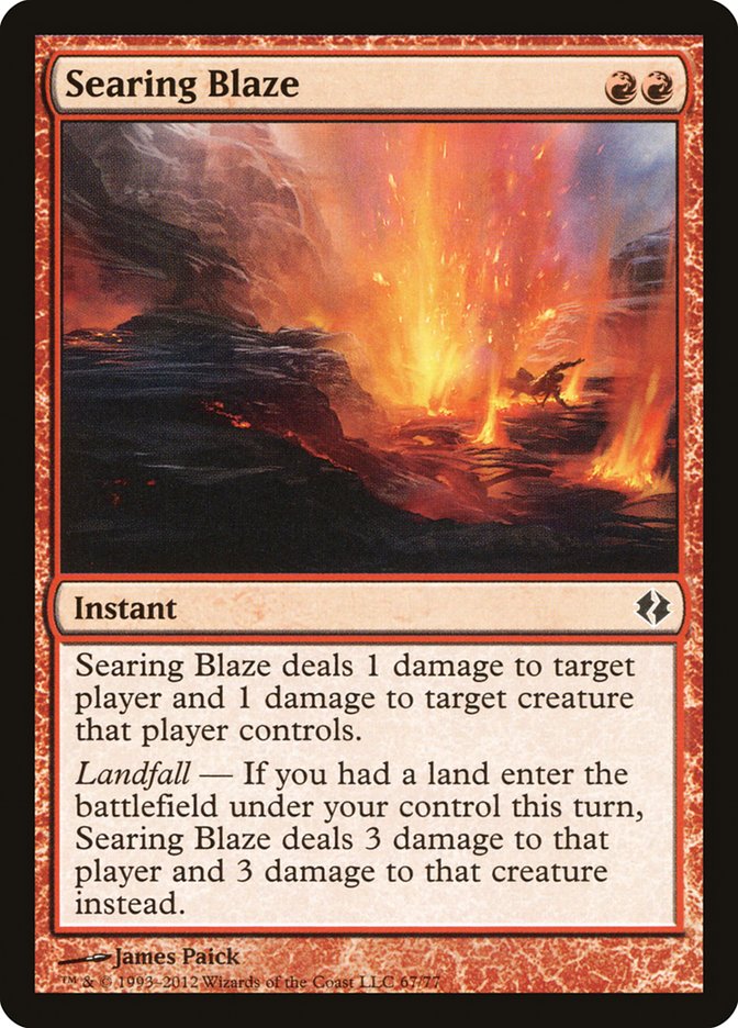 Searing Blaze [Duel Decks: Venser vs. Koth] | Good Games North