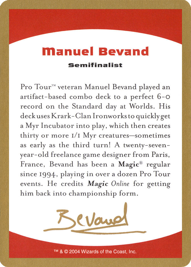 Manuel Bevand Bio [World Championship Decks 2004] | Good Games North