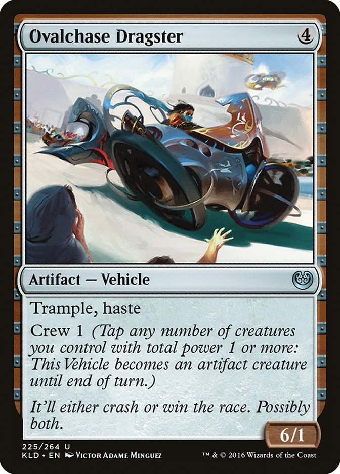 Ovalchase Dragster [Kaladesh] | Good Games North