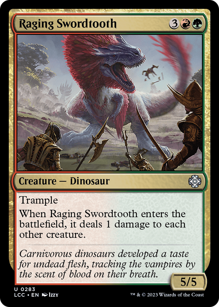 Raging Swordtooth [The Lost Caverns of Ixalan Commander] | Good Games North