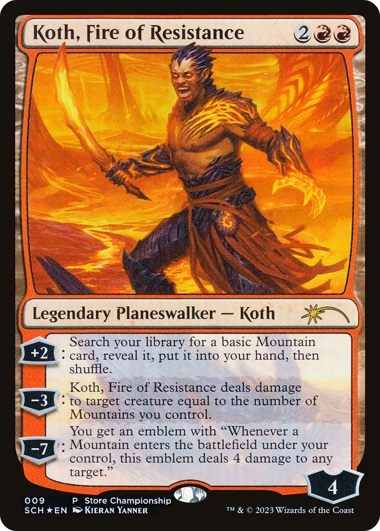 Koth, Fire of Resistance [Store Championships 2023] | Good Games North