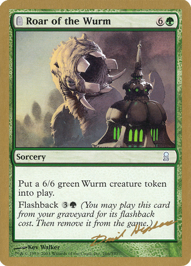 Roar of the Wurm (Dave Humpherys) [World Championship Decks 2003] | Good Games North