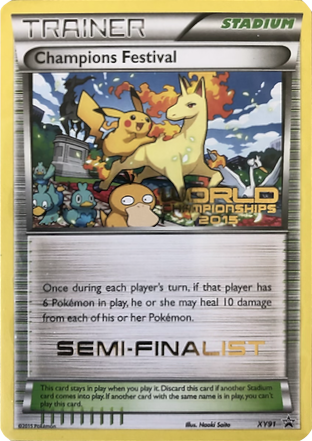 Champions Festival (XY91) (2015 Semi-Finalist) [XY: Black Star Promos] | Good Games North