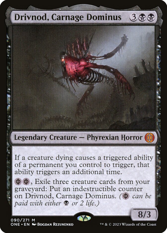 Drivnod, Carnage Dominus (Phyrexia: All Will Be One)  | Good Games North