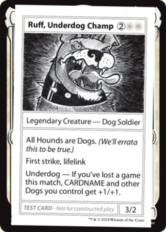 Ruff, Underdog Champ (2021 Edition) [Mystery Booster Playtest Cards] | Good Games North