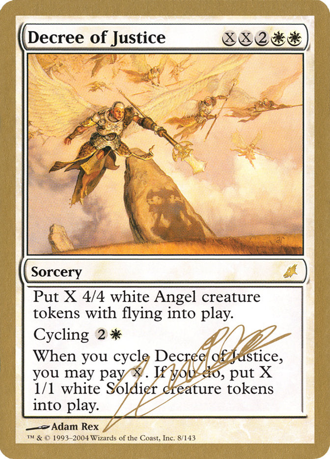 Decree of Justice (Julien Nuijten) [World Championship Decks 2004] | Good Games North
